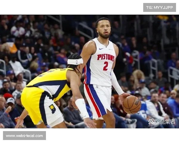 活塞上赛季胜场数增幅30 新赛季依靠坎宁安等新锐崛起